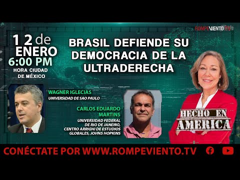 Brasil defiende su democracia contra la ultraderecha - Hecho en América