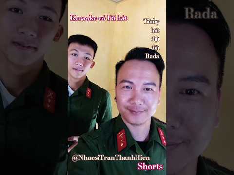 Karaoke có lời hát Tiếng hát đại đội Rada Shorts @KARAOKENHACSITRANTHANHHIEN