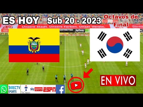 Ecuador vs. Corea del Sur en vivo, donde ver, a que hora juega Ecuador vs. Korea Sub 20 - 2023