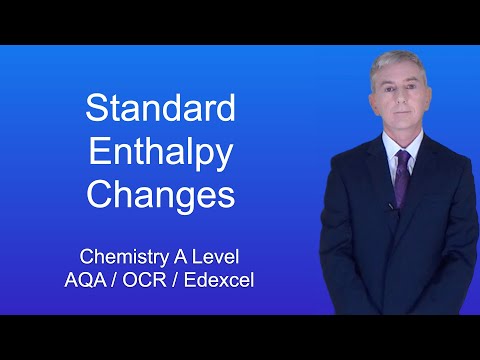A Level Chemistry Revision “Standard Enthalpy Changes”