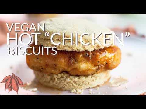 VEGAN HOT CHICKEN BISCUITS | Ultimate VEGAN COMFORT FOOD