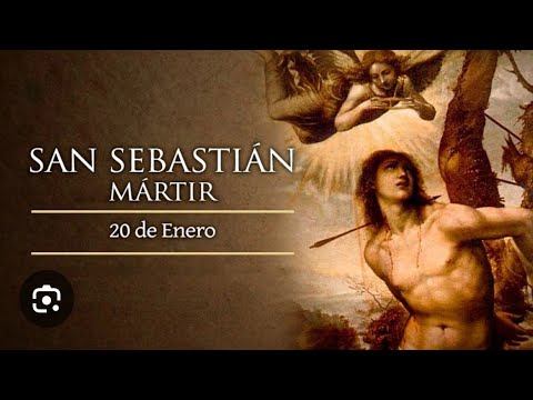 EL SANTO DEL DÍA 20 DE_ ENERO: SAN_SEBASTIAN, MÁRTIR