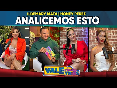 "Analicemos esto" con Ildemary Mata y Honey Pérez - VALE POR TRES - Agosto 12