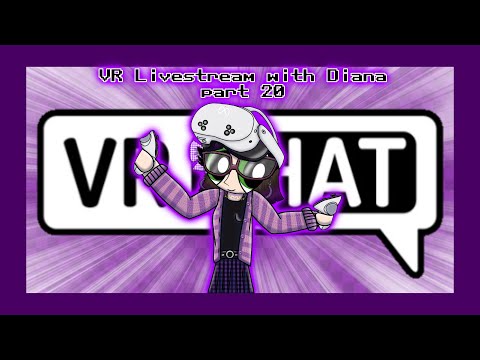 VR Livestream with Diana part 20 (Epic's Livestream)