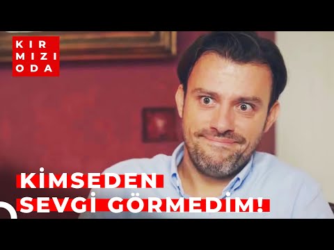 Nasıl Öğreneceğim Ben Sevmeyi? | Kırmızı Oda