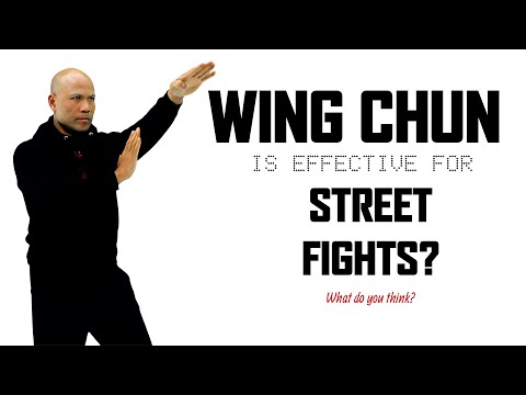 Wing Chun is effective for Street Fight?