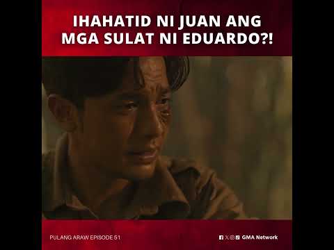 Pulang Araw: Ihahatid ang mga liham | Episode 51