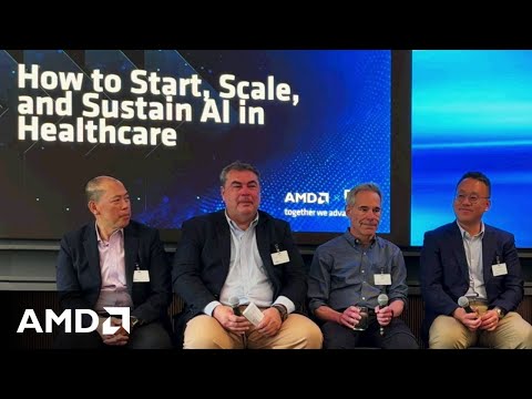 How to Start, Scale, and Sustain AI in Healthcare, AMD–Dell AI Summit