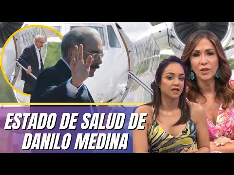 Estado de salud del expresidente Danilo Medina tras anunciar que padece de cancer
