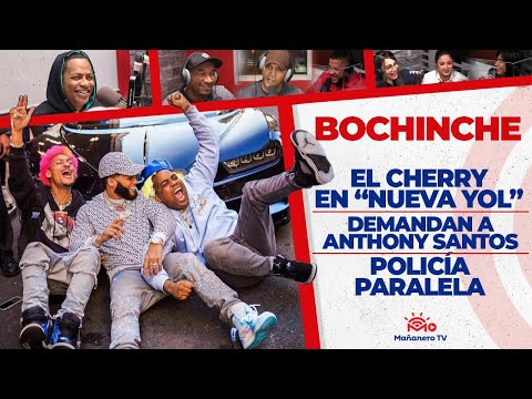 El Cherry en NUEVA YOL - Demandan a Anthony Santos - Polcía Paralela - El Bochinche