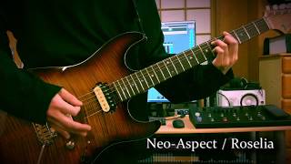 【BanG Dream!】Neo-Aspect / Roselia【Guitar cover】