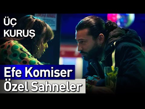 Üç Kuruş | 17. Bölüm Efe Komiser Özel Sahneler 👮😎