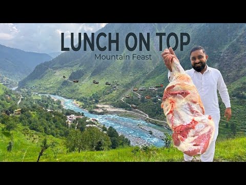 Pahar Ki Choti Pe Mutton Raan! | Cooking at the Highest Point | Beautiful View on Kaghan Valley