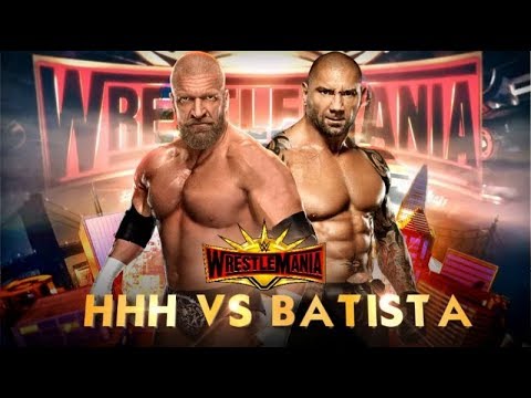 Batista Vs Triple H  Wrestlemania 35  Promo
