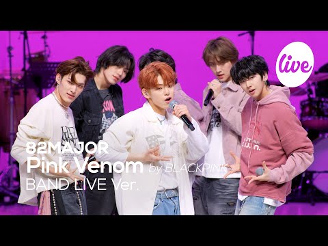 [4K] 82MAJOR - “Pink Venom by BLACKPINK” Band LIVE Concert [it's Live] K-POP live music show