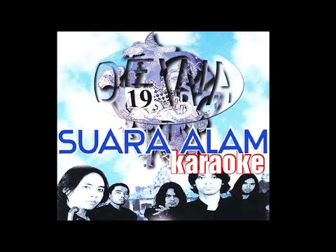 KARAOKE DEWA19 - Suara Alam