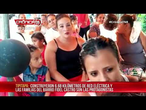 Tipitapa: Llega servicio de energía eléctrica al barrio Fidel Castro - Nicaragua