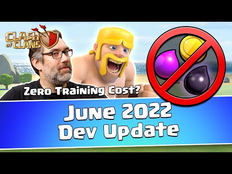 June 2022 Dev Update - Clash of Clans