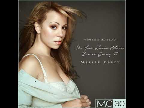 Do You Know Where You're Going To (Theme from "Mahogany") - Mariah Carey (Acapella)