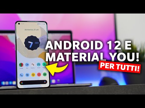 Android 12 e Material You per TUTTI! #HO …