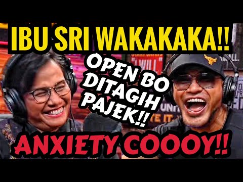 DARI OPEN BO, PAJAK SAMPE SINETRON AZAB 🤣🤣- IBU SRI MULYANI - Deddy Corbuzier Podcast