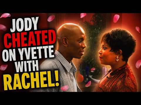 Jody CHEATED On Yvette With RACHEL! | Things Left Out Of Baby Boy (Part 2)