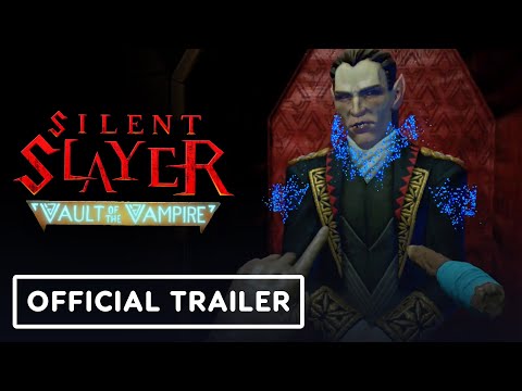 Silent Slayer: Vault of the Vampire - Official Gameplay Trailer