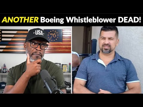 ANOTHER Boeing Whistleblower DIES Under Mysterious Circumstances!