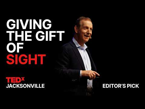 I cured 1,000 blind people—then learned the real problem | Jeffrey Levenson | TEDxJacksonville
