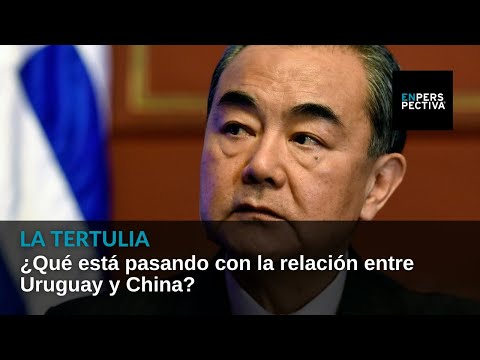 ¿Qué está pasando con la relación entre Uruguay y China?