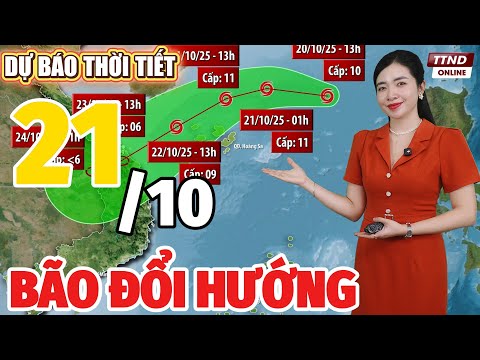 Tin Bão Số 12: Dự Báo Thời Tiết Đêm Nay và Ngày Mai 21/10 | Thời Tiết Hôm Nay 3 Ngày Tới Mới Nhất