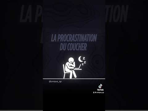 La procrastination du coucher : #psychologie #santementale #procrastination