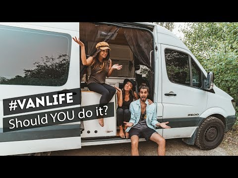 #VANLIFE: Should YOU do IT? PROS and CONS