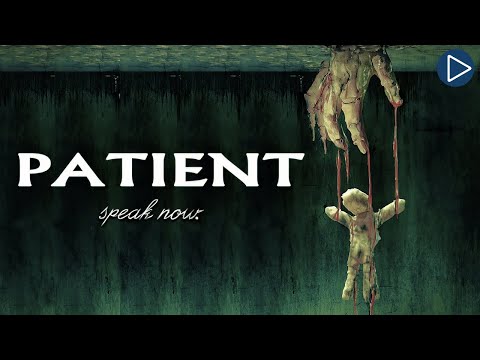 PATIENT 🎬 Full Exclusive Thriller Horror Movie Premiere 🎬 English HD 2025