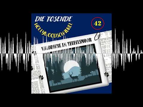 DTH #42: TKKG - Wilddiebe im Teufelsmoor (32) - Die tosende Hollywoodschaukel - Der TKKG Podcast