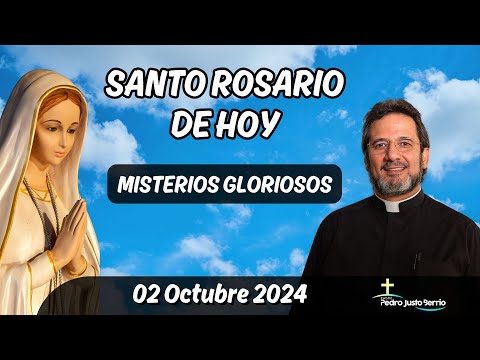 Santo Rosario de Hoy Miércoles 02 Octubre 2024 l Padre Pedro Justo Berrío l Rosario