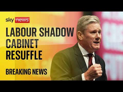Labour leader Sir Keir Starmer announces shadow cabinet reshuffle