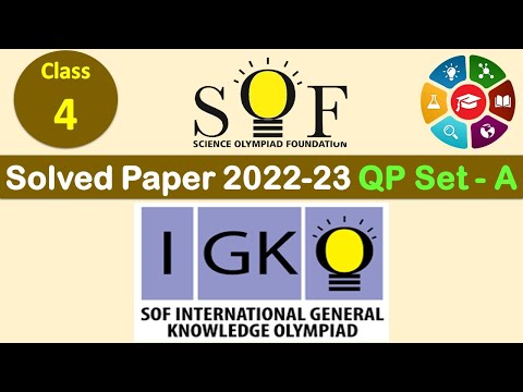 Class 4 - IGKO 2022-23 | Get the Answer Key NOW! | Question Paper Set 'A' with Answers | GK Olympiad