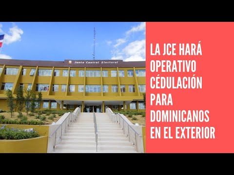 JCE hará operativo de cedulación móvil para dominicanos residentes en el exterior