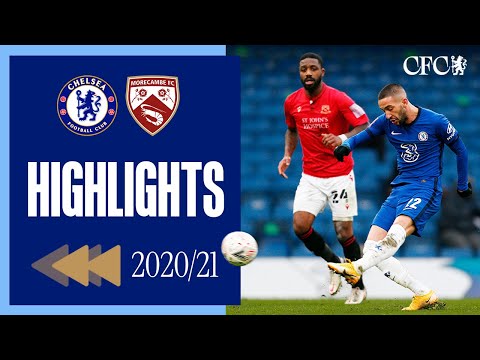 ⏪️ BLUES BAG FOUR against Shrimps! | Chelsea 4-0 Morecambe | HIGHLIGHTS REWIND 20/21