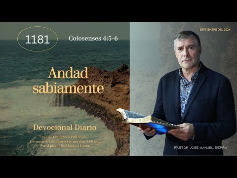 Devocional diario 1181, por el pastor José Manuel Sierra.