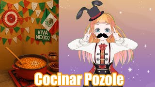 【ES/EN/JP #vtuber】Celebrar festival de México con #cocinar #pozole 【ポゾ