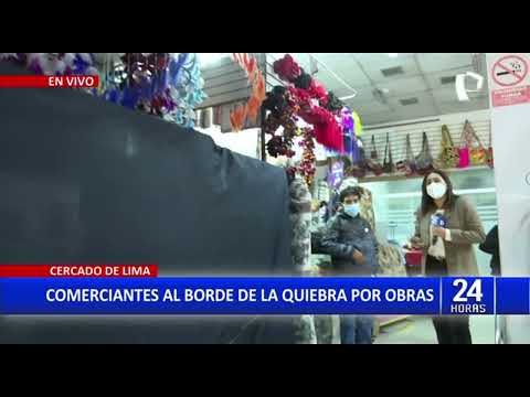 Cercado de Lima: Comerciantes denuncian encontrarse al borde de la quiebra por obras