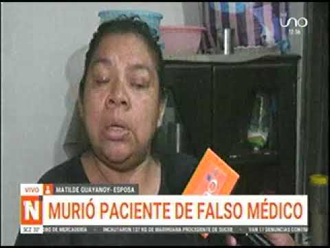 30042024   MATILDE GUAYANOY   MURIO PACIENTE DE FALSO MEDICO   UNO