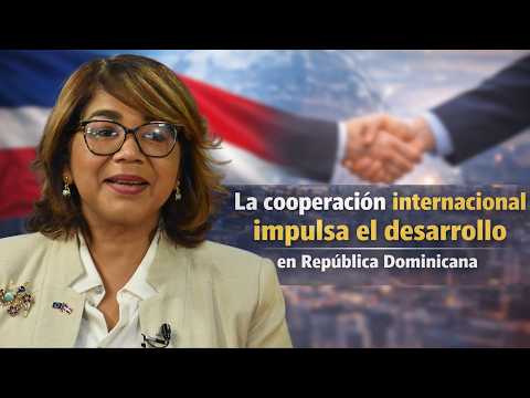Olaya Dotel explica cómo la cooperación internacional impulsa el desarrollo en RD