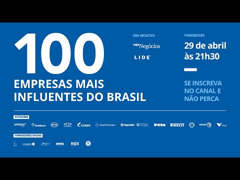 100 empresas mais influentes do Brasil | VEJA Negócios e LIDE