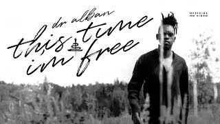 Dr. Alban - This Time I'm Free (Official HD Video) - YouTube
