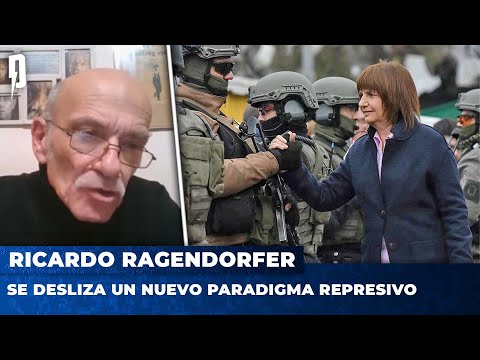 SE DESLIZA UN NUEVO PARADIGMA REPRESIVO | Ricardo Ragendorfer en Argentina Política