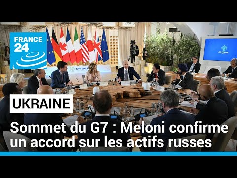 La présidence italienne du G7 confirme un accord sur les actifs russes • FRANCE 24