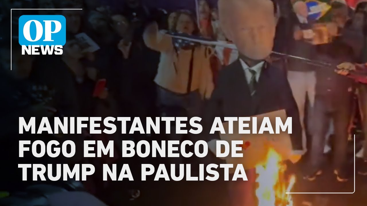Manifestantes queimam boneco de Trump em ato contra tarifaço na Paulista | O POVO News
